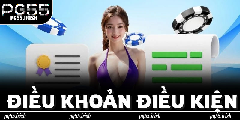 Quyền & Nghĩa Vụ Của Thành Viên Theo Điều Khoản Điều Kiện PG55
