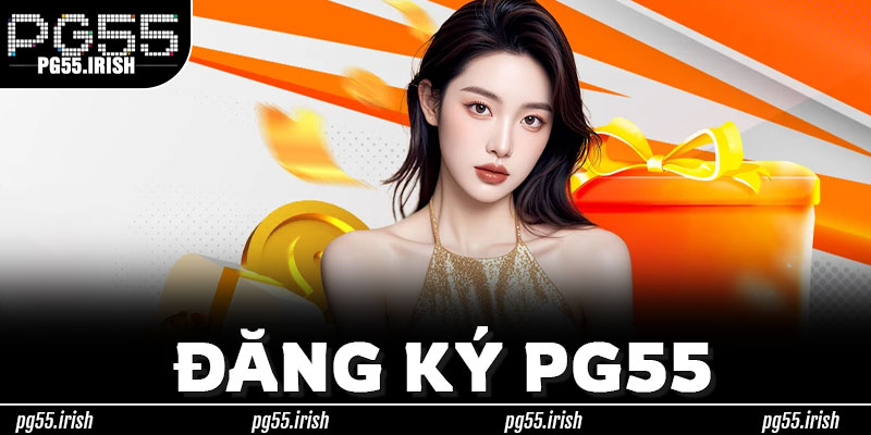 Lời Khuyên Từ Đăng Ký PG55 – Bảo Vệ Tài Khoản, An Tâm Trải Nghiệm