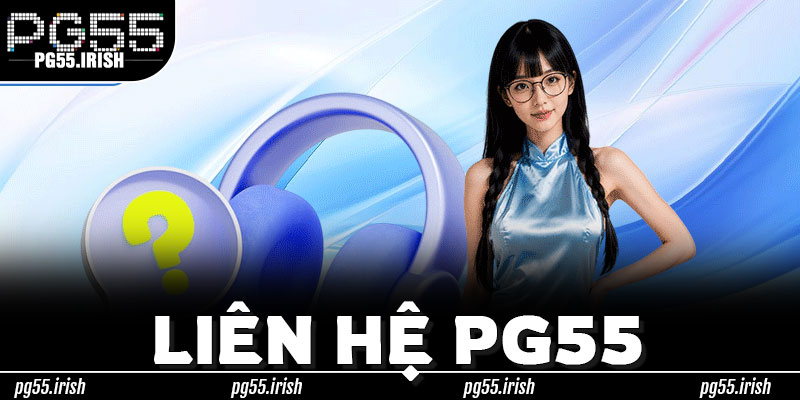 Thời Gian Phản Hồi & Quy Trình Xử Lý Của Liên Hệ PG55